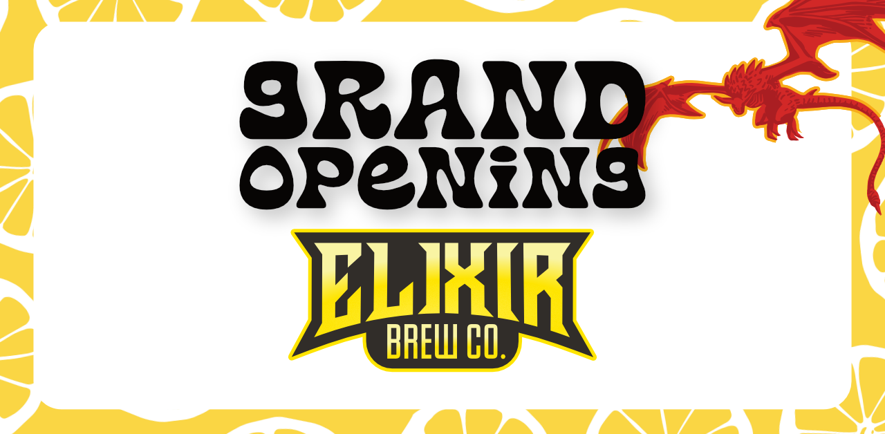 Elixir Brew Co Grand Opening & Summer Lemon Shandy Release!