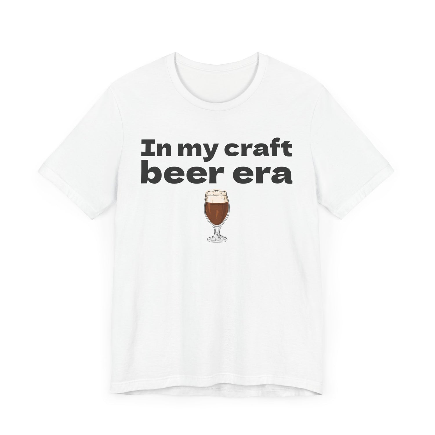 In my Craft Beer Era